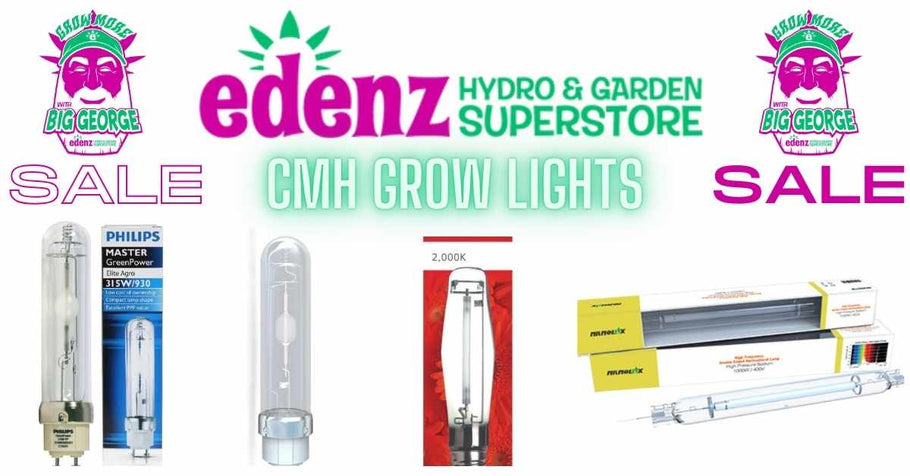 Save Big at Edenz Hydro on CMH Grow Lights From Nanolux and Philips!